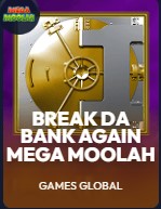 Break Da Bank Again Mega Moolah